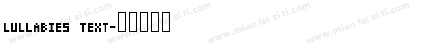 Lullabies Text字体转换